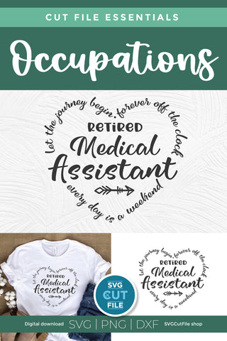 Retired Medical Assistant svg, retired MA svg SVG SVG Cut File 