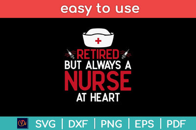 Retired Nurse Cool Nursing Retirements Svg Design SVG artprintfile 