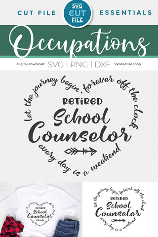 Retired School Counselor svg SVG SVG Cut File 