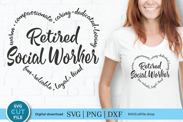 Retired Social Worker SVG SVG SVG Cut File 