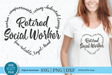 Retired Social Worker SVG SVG SVG Cut File 