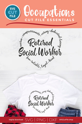 Retired Social Worker SVG SVG SVG Cut File 
