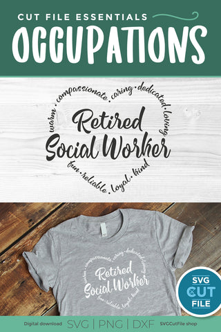 Retired Social Worker SVG SVG SVG Cut File 