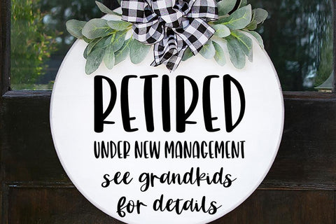 Retired Under New Management SVG So Fontsy Design Shop 