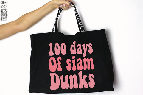 Retro 100 Days Of Siam Dunks Sublimation Creativeart88 