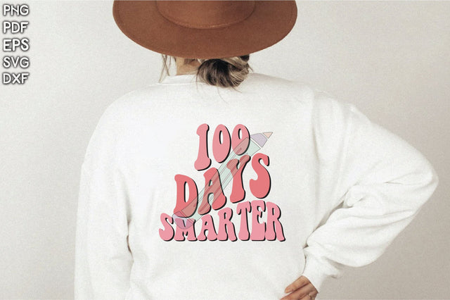 Retro 100 Days Smarter Sublimation Creativeart88 