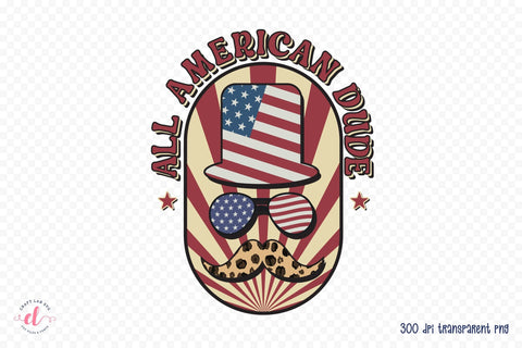 Retro 4th of July Sublimation, All American Dude PNG Sublimation CraftLabSVG 