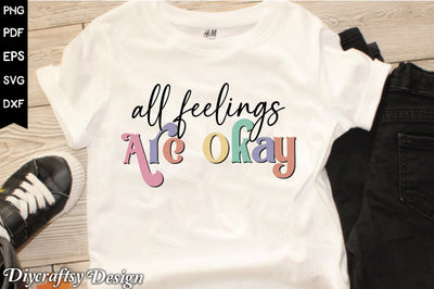 Retro All Feelings Are Okay Sublimation Sublimation Creativeart88 
