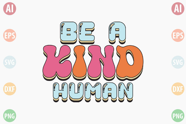 Retro Be A kind Human SVG SVGista 