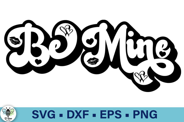 Retro Be Mine Valentine's Day SVG SVG B Renee Design 
