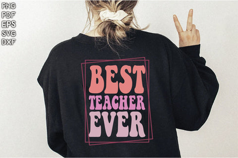 Retro Best Teacher Ever Sublimation Creativeart88 