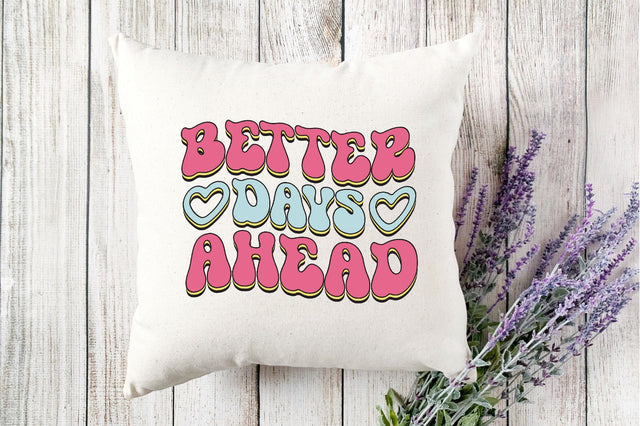 Retro Better Days Ahead SVG SVGista 