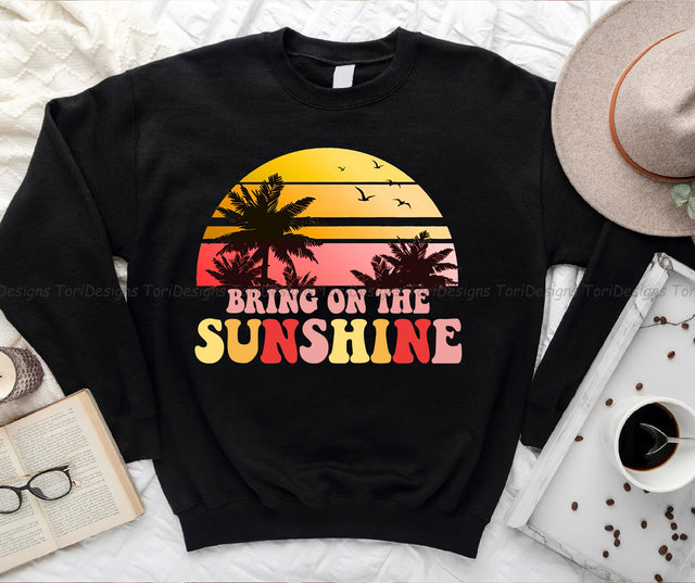 Retro Bring On The Sunshine PNG Digital Download Sublimation ToriDesigns 