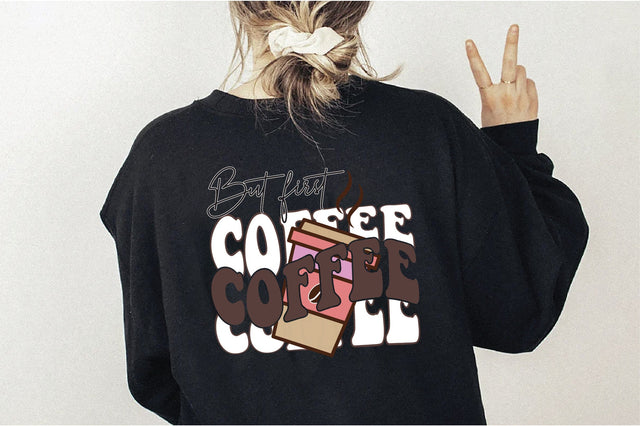 Retro But First Coffee Svg SVG Creativeart88 