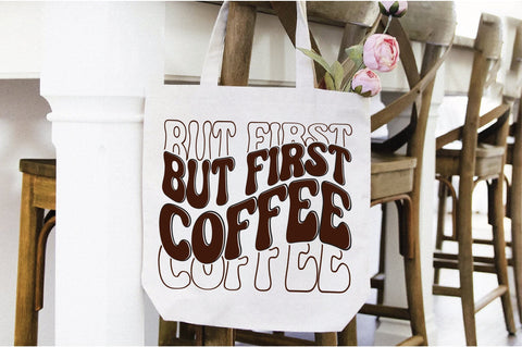 Retro But First Coffee Svg Vol-1 SVG Creativeart88 