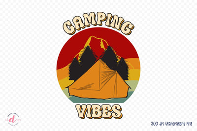 Retro Camping Sublimation, Camping Vibes PNG Sublimation CraftLabSVG 