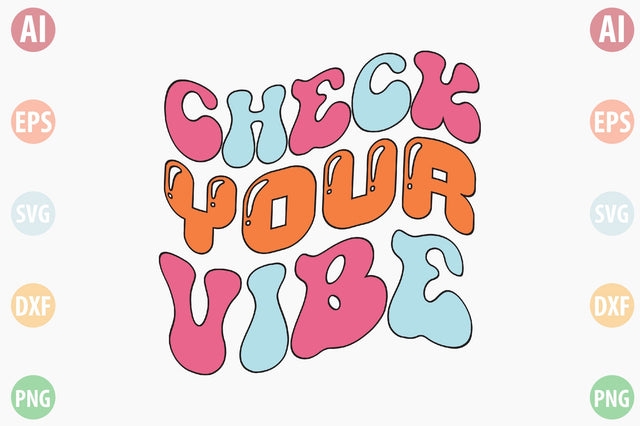 Retro Check Your Vibe SVG SVGista 