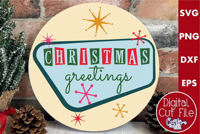 Retro Christmas Svg, Mid Century Sign, Christmas Greetings SVG Crafty Mama Studios 