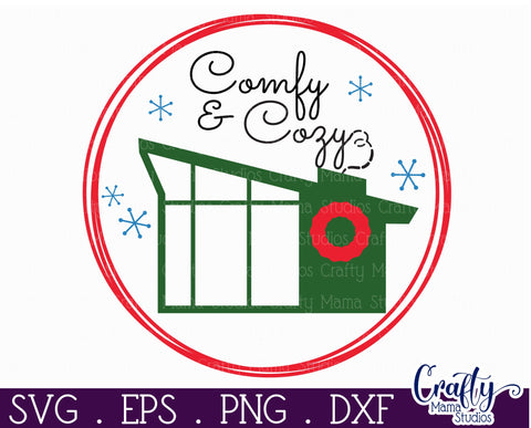 Retro Christmas Svg, Mid Century Sign, Comfy And Cozy SVG Crafty Mama Studios 