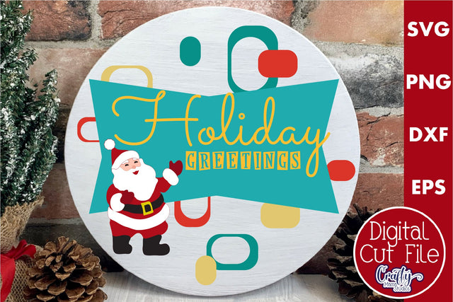 Retro Christmas Svg, Mid Century Sign, Holiday Greetings SVG Crafty Mama Studios 