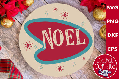 Retro Christmas Svg, Mid Century Sign, Noel SVG Crafty Mama Studios 