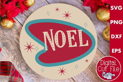 Retro Christmas Svg, Mid Century Sign, Noel SVG Crafty Mama Studios 