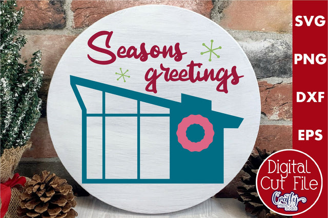 Retro Christmas Svg, Mid Century Sign, Seasons Greetings SVG Crafty Mama Studios 