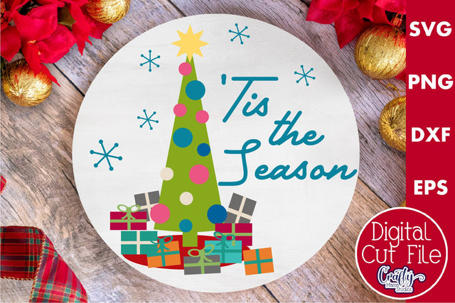 Retro Christmas Svg, Mid Century Sign, Tis The Season SVG Crafty Mama Studios 