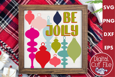 Retro Christmas Svg Sign, Be Jolly Holiday Cut File SVG Crafty Mama Studios 