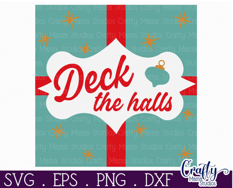 Retro Christmas Svg Sign, Deck The Halls Holiday Cut File SVG Crafty Mama Studios 