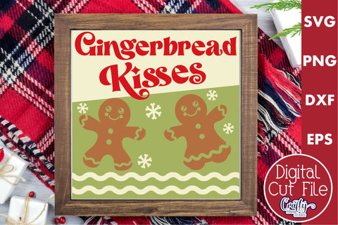 Retro Christmas Svg Sign, Gingerbread Kisses Holiday File SVG Crafty Mama Studios 