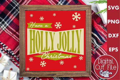 Retro Christmas Svg Sign, Holly Jolly Christmas SVG Crafty Mama Studios 