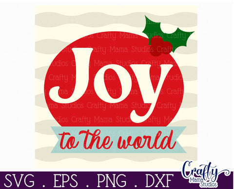 Retro Christmas Svg Sign, Joy To The World Holiday Cut File SVG Crafty Mama Studios 