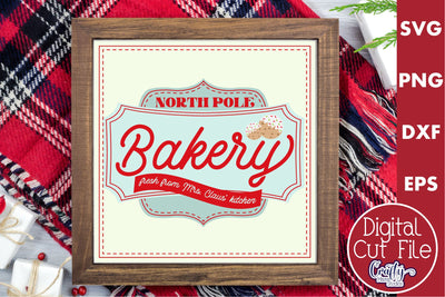 Retro Christmas Svg Sign, North Pole Bakery Holiday Cut File SVG Crafty Mama Studios 