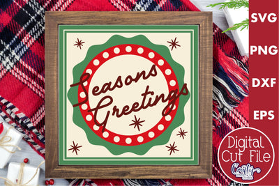 Retro Christmas Svg Sign, Seasons Greetings Holiday Cut File SVG Crafty Mama Studios 