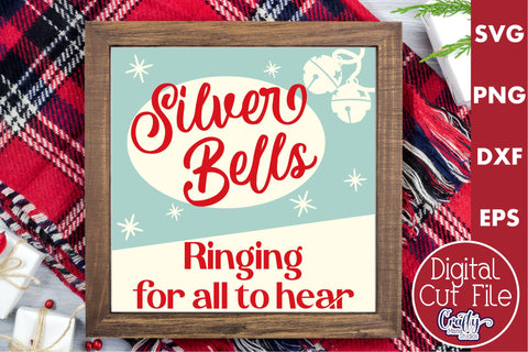 Retro Christmas Svg Sign, Silver Bells Holiday Cut File SVG Crafty Mama Studios 
