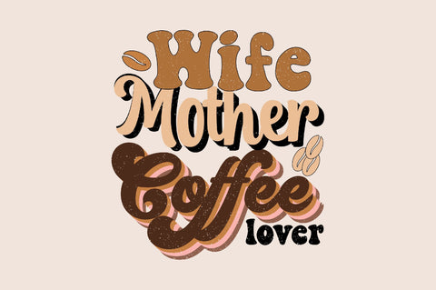 Retro Coffee And Mama Sublimation Bundle Sublimation SVGArt 