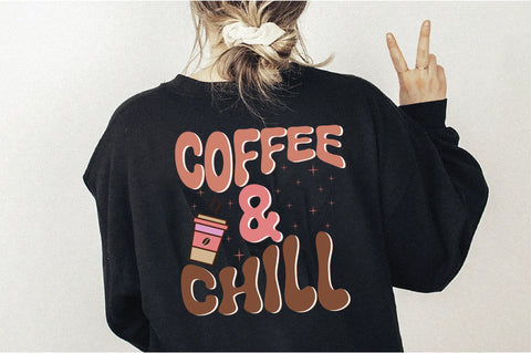 Retro Coffee & Chill Svg SVG Creativeart88 