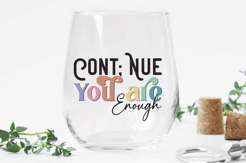 Retro Cont; Nue You Are Enough Sublimation Sublimation Creativeart88 