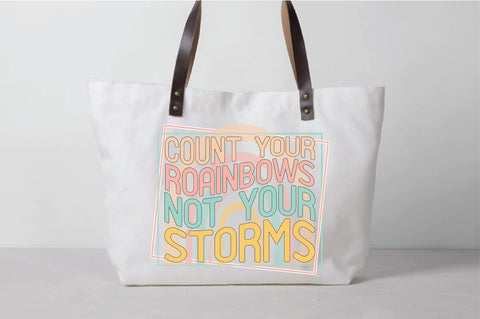 Retro Count Your Rainbows Not Your Storms Sublimation Sublimation Creativeart88 
