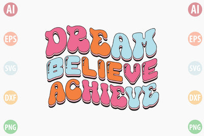 Retro Dream Believe Achieve SVG SVGista 