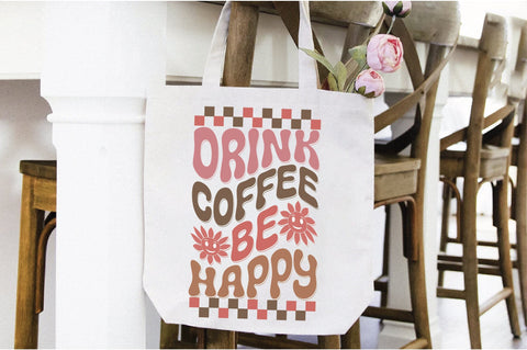 Retro Drink Coffee Be Happy Svg SVG Creativeart88 