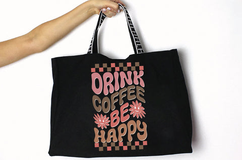 Retro Drink Coffee Be Happy Svg SVG Creativeart88 