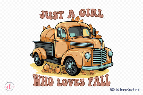 Retro Fall PNG - Just a Girl Who Loves Fall Sublimation CraftLabSVG 