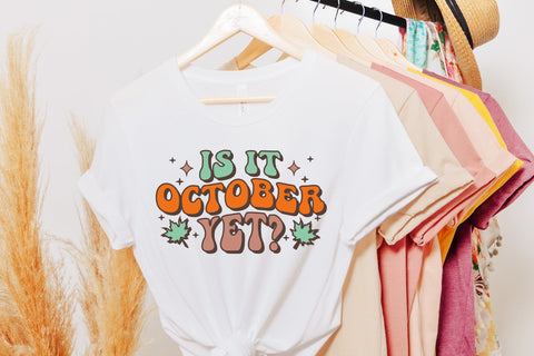 Retro Fall Sublimation | is It October Yet PNG Sublimation CraftLabSVG 