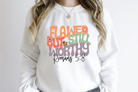 Retro Flawed But Still Worthy Romans 5:8 Sublimation Sublimation Creativeart88 