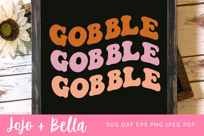 Retro Gobble Gobble SVG , Turkey SVG, Thanksgiving Svg - Gobble Svg - Fall Svg - Thankful Svg, Svg, Cricut, Svg Files for Cricut SVG Jojo&Bella 