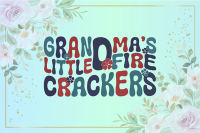 Retro Grandma’s Little Firecrackers Sublimation Creativeart88 