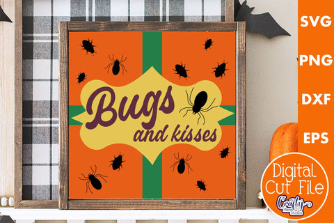 Retro Halloween Sign Svg, Bugs And Kisses Old Style Design SVG Crafty Mama Studios 