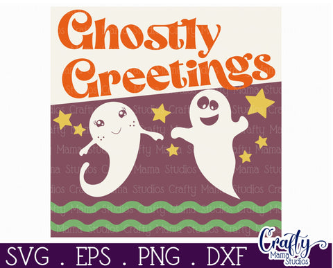 Retro Halloween Sign Svg, Ghostly Greetings Old Style Design SVG Crafty Mama Studios 